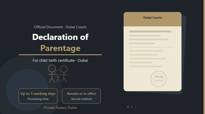 Declaration of Parentage Dubai — Official notarised document issued by Dubai Courts for child birth certificate registration through the Dubai Health Authority